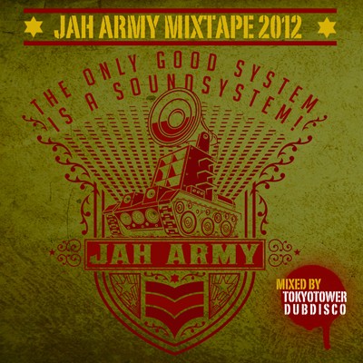 Jah Army Mixtape 2012