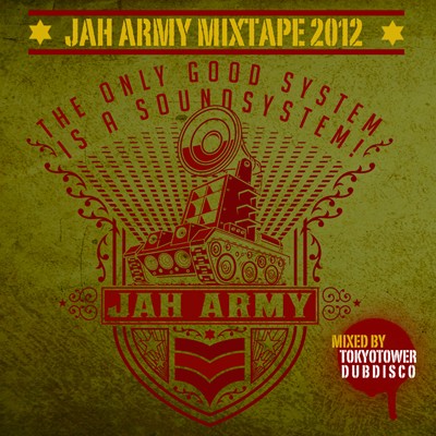 Jah Army Mixtape 2012